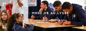 Lire la suite à propos de l’article Retour en vidéo sur le MHSC VB en visite au lycée !